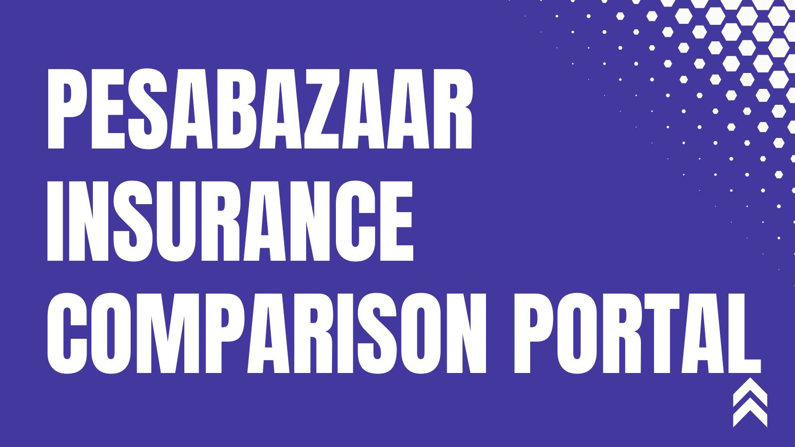 Pesabazaar Insurance Comparison Portal